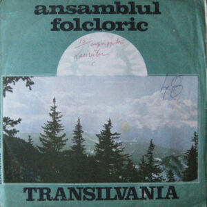 Ansamblul folcloric Transilvania* <br> Ansamblul Folcloric Transilvania