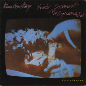 Kim Fowley <br> Snake Document Masquerade