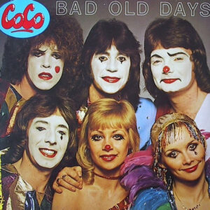 Coco* <br> Bad Old Days