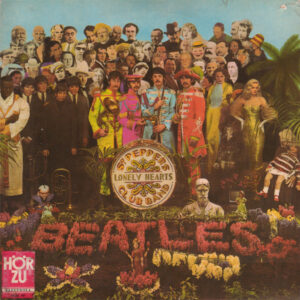 The Beatles <br> Sgt. Pepper's Lonely Hearts Club Band