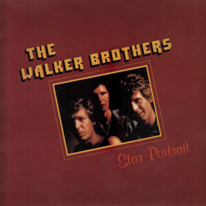 The Walker Brothers <br> Star Portrait