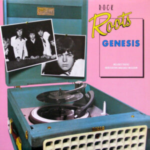 Genesis - Rock Roots