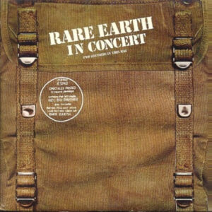 Rare Earth <br> Rare Earth In Concert