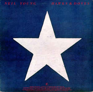 Neil Young <br> Hawks & Doves