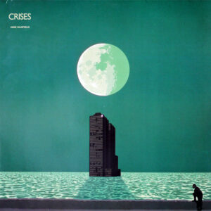 Mike Oldfield <br> Crises