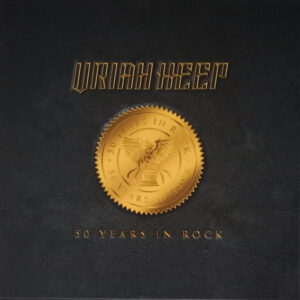 Uriah Heep <br> 50 Years In Rock