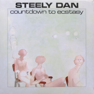 Steely Dan <br> Countdown To Ecstasy