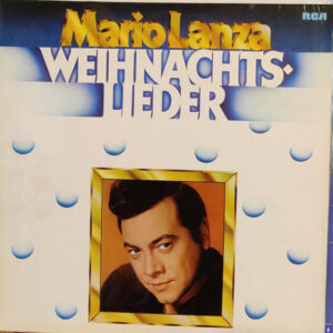 Mario Lanza <br> Weihnachtslieder