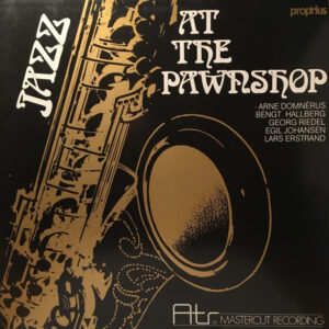 Arne Domnérus <br> Jazz At The Pawnshop