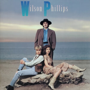 Wilson Phillips <br> Wilson Phillips