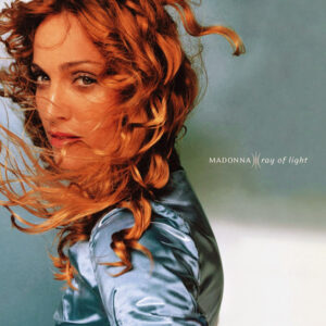 Madonna <br> Ray Of Light