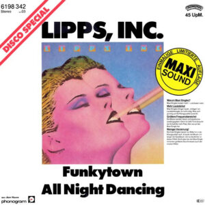Lipps, Inc. <br> Funkytown / All Night Dancing
