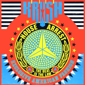 Krush <br> House Arrest