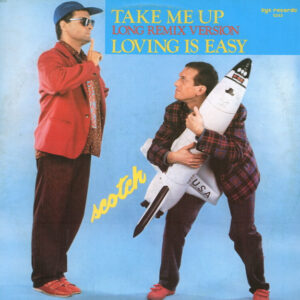 Scotch <br> Take Me Up (Long Remix Version)