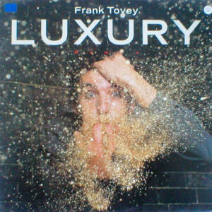 Frank Tovey <br> Luxury
