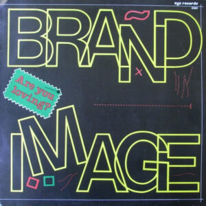 Brand Image <br> Are You Loving?